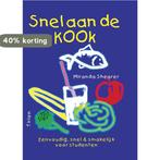 Snel Aan De Kook 9789043904551 Miranda Shearer, Verzenden, Zo goed als nieuw, Miranda Shearer