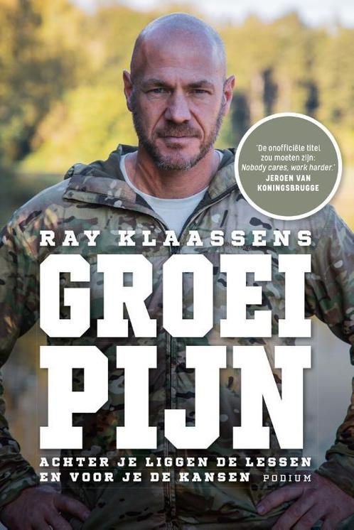 Groeipijn 9789463812399 Ray Klaassens, Boeken, Overige Boeken, Gelezen, Verzenden