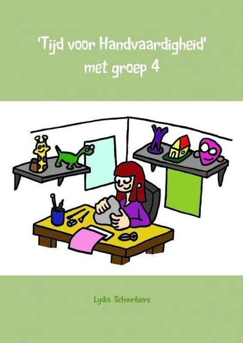 9789402107159 Tijd voor handvaardigheid met groep 4, Boeken, Schoolboeken, Nieuw, Verzenden