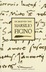 Brieven van Marsilio Ficino | 9789067321013 | Marsilio, Boeken, Zo goed als nieuw, Marsilio Ficino