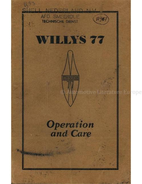 1933 WILLYS-OVERLAND WILLYS 77 INSTRUCTIEBOEKJE ENGELS, Auto diversen, Handleidingen en Instructieboekjes