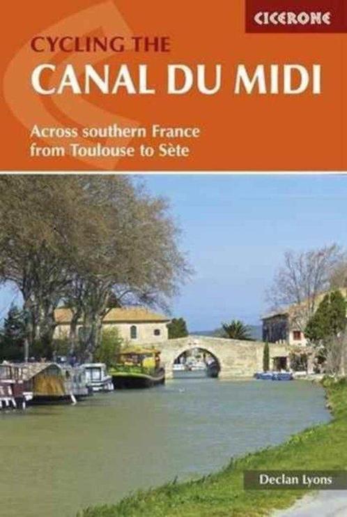 9781852847845 Cycling the Canal Du MIDI Declan Lyons, Boeken, Studieboeken en Cursussen, Nieuw, Verzenden