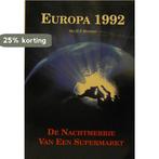 EUROPA 1992, DE NACHTMERRIE .. 9789063531942 Medema, Boeken, Verzenden, Gelezen, Medema