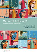 Met recht bedreven! 9789046906682 Mitsy le Fèbre, Boeken, Verzenden, Zo goed als nieuw, Mitsy le Fèbre