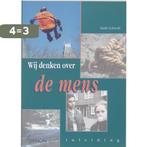 Wij denken over de mens / Wij denken ... / 2 9789055732722, Boeken, Schoolboeken, Verzenden, Gelezen, H.W. Schwab