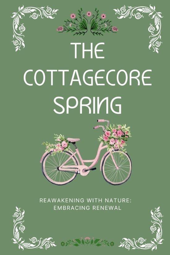 9798883062918 The Cottagecore Seasons-The Cottagecore Spring, Boeken, Studieboeken en Cursussen, Nieuw, Verzenden