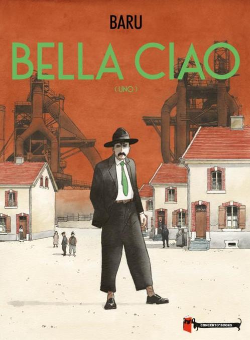 Bella Ciao 9789493109230 Baru, Boeken, Stripboeken, Gelezen, Verzenden