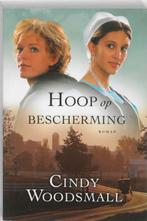 HOOP OP BESCHERMING DEEL 1 9789033123795 Cindy Woodsmall, Boeken, Romans, Verzenden, Gelezen, Cindy Woodsmall