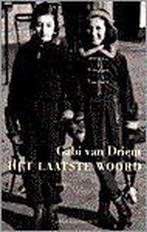 LAATSTE WOORD 9789025498627 Gabi van Driem, Verzenden, Gelezen, Gabi van Driem