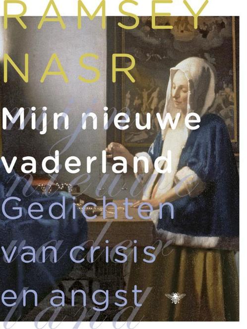 Mijn nieuwe vaderland 9789023469940 Ramsey Nasr, Boeken, Gedichten en Poëzie, Zo goed als nieuw, Verzenden