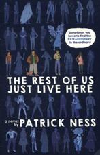 The Rest of Us Just Live Here 9780062403179 Patrick Ness, Boeken, Verzenden, Gelezen, Patrick Ness