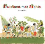 Fruitfeest met Sophie 9789060388396 Gerda Muller, Verzenden, Zo goed als nieuw, Gerda Muller