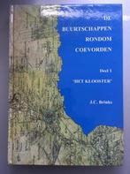 Het klooster / De buurtschappen rond Coevorden / 1, Boeken, Geschiedenis | Stad en Regio, Verzenden, Gelezen, J.C. Brinks
