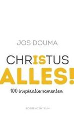 Christus is alles (9789023971450, Jos Douma), Verzenden, Nieuw