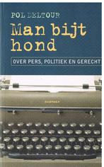 Man bijt hond 9789002204821 P. Deltour, Verzenden, Gelezen, P. Deltour