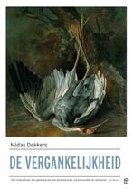 De Vergankelijkheid (9789046705810, Midas Dekkers), Boeken, Verzenden, Nieuw
