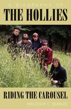 9781800463493 The Hollies: Riding the Carousel, Verzenden, Nieuw, Malcolm C. Searles