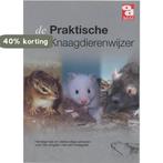 Over Dieren -  Praktische knaagdierenwijzer 9789058210418, Verzenden, Gelezen