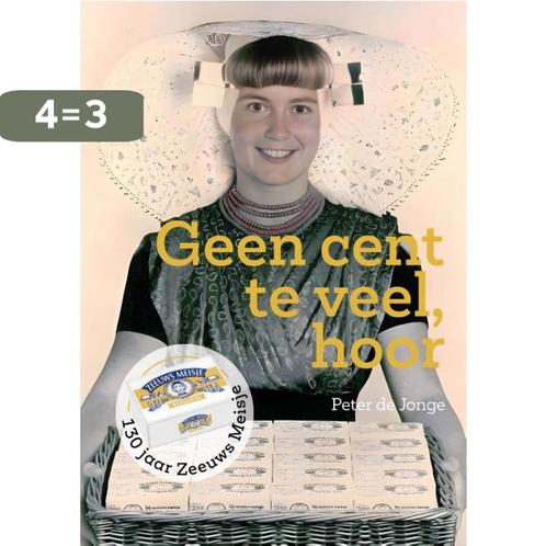 Geen cent teveel, hoor 9789083411675 Peter de Jonge, Boeken, Politiek en Maatschappij, Zo goed als nieuw, Verzenden