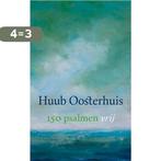 150 psalmen vrij 9789025904043 Huub Oosterhuis, Verzenden, Zo goed als nieuw, Huub Oosterhuis