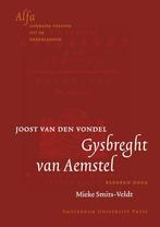 Gysbreght van Aemstel / Alfa-reeks 9789053560556, Verzenden, Gelezen, J. van den Vondel