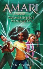 Amari 3 - Amari en de waanzinnige wonderen (9789402716399), Boeken, Verzenden, Nieuw