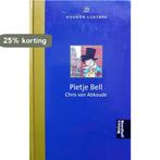 Pietje Bell 9789001552466 Chr. van Abkoude, Boeken, Verzenden, Gelezen, Chr. van Abkoude