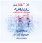 Jij bent de placebo - meditaties 9789492665232, Verzenden, Gelezen, Joe dr. Dispenza
