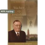 Wachter op Jeruzalems muren 9789065050601 L. Vogelaar, Boeken, Verzenden, Gelezen, L. Vogelaar