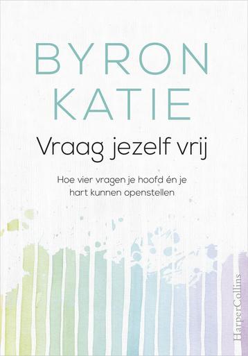 Vraag jezelf vrij (9789402701036, Byron Katie) beschikbaar voor biedingen