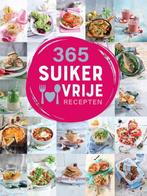 9789048320851 365 suikervrije recepten | Tweedehands, Boeken, Verzenden, Zo goed als nieuw