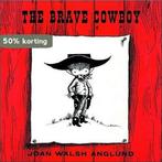 The Brave Cowboy 9780740706493 Joan Walsh Anglund, Boeken, Verzenden, Gelezen, Joan Walsh Anglund