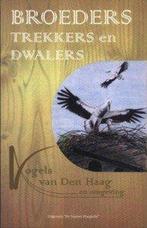 Broeders, trekkers en dwalers 9789072766953 Tom Loorij, Boeken, Verzenden, Gelezen, Tom Loorij