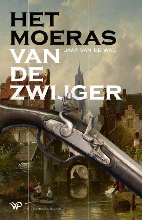 Het moeras van De Zwijger / Jack van Rijn / 3 9789464561272, Boeken, Overige Boeken, Gelezen, Verzenden
