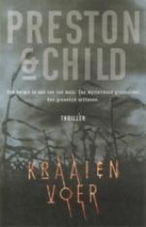 Kraaienvoer / Pendergast / 4 9789024547845 Douglas Preston, Boeken, Thrillers, Zo goed als nieuw, Verzenden