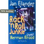 Rock n roll junkie 9789053332764 Eilander, Verzenden, Gelezen, Eilander