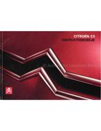 2006 CITROEN C5 INSTRUCTIEBOEKJE NEDERLANDS, Auto diversen, Handleidingen en Instructieboekjes