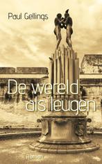 De wereld als leugen 9789054523628 Paul Gellings, Verzenden, Gelezen, Paul Gellings