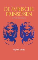 9789059974128 De Syrische prinsessen Nynke Smits, Verzenden, Nieuw, Nynke Smits