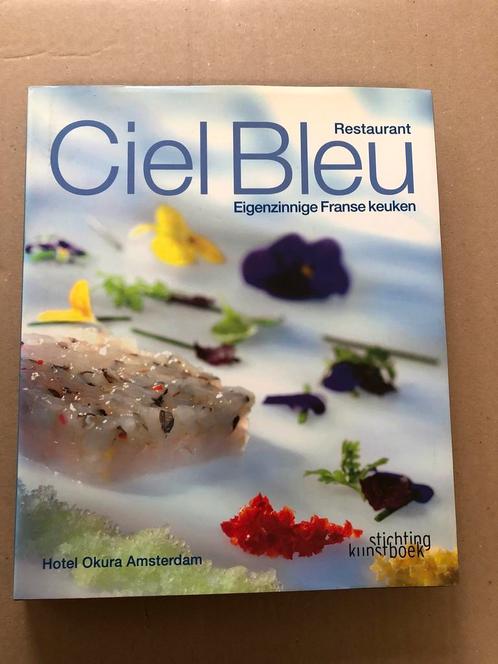 Restaurant Ciel Bleu - De Eigenzinnige Franse keuken - NIEUW, Boeken, Kookboeken, Zo goed als nieuw, Ophalen of Verzenden