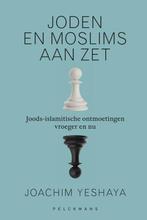 9789463374163 Joden en moslims aan zet | Tweedehands, Verzenden, Zo goed als nieuw, Joachim Yeshaya