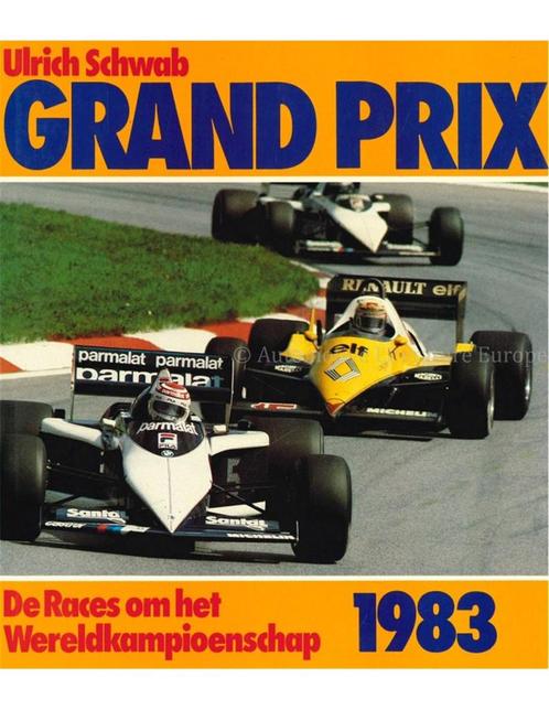 GRAND PRIX 1983, DE RACES OM HET WERELDKAMPIOENSCHAP, Boeken, Auto's | Boeken