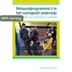 Reboundprogrammas in het voortgezet onderwijs 9789085600589, Verzenden, Gelezen, Corian Messing