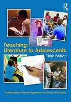 Teaching Literature to Adolescents 9781138891241, Boeken, Verzenden, Gelezen, Richard Beach