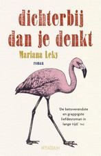 Dichterbij dan je denkt 9789046824696 Mariana Leky, Verzenden, Gelezen, Mariana Leky