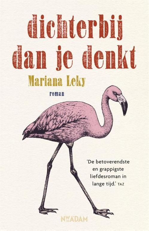 Dichterbij dan je denkt 9789046824696 Mariana Leky, Boeken, Romans, Gelezen, Verzenden