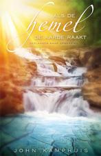 ALS DE HEMEL DE AARDE RAAKT 9789060671122 John Kamphuis, Boeken, Verzenden, Gelezen, John Kamphuis