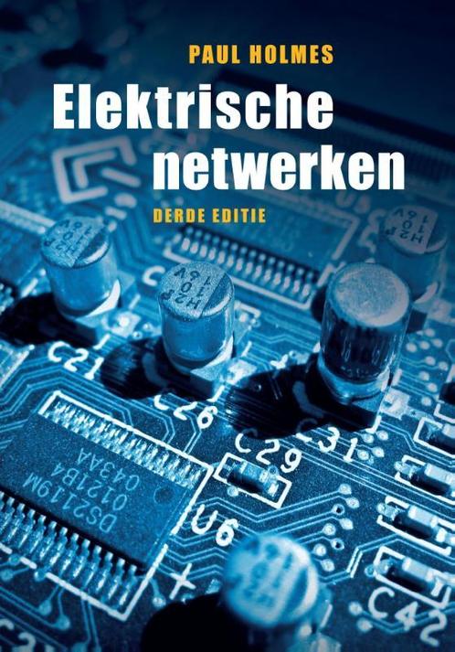 Elektrische netwerken 9789043019835, Boeken, Studieboeken en Cursussen, Zo goed als nieuw, Verzenden