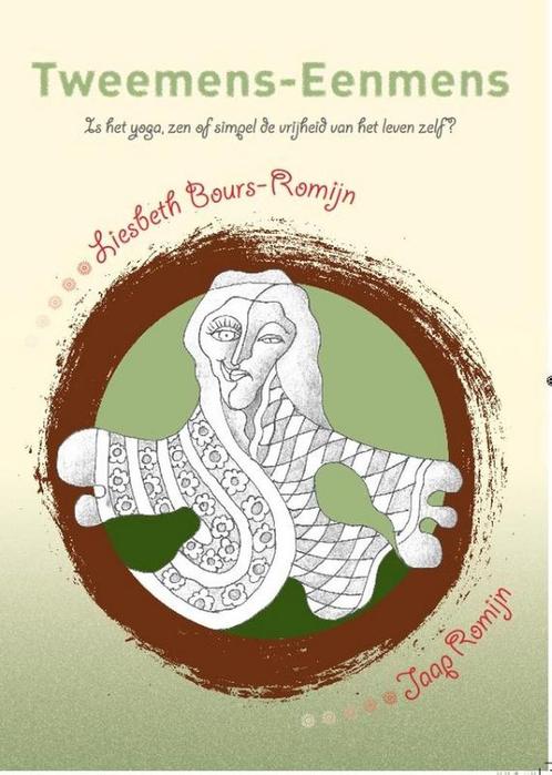 Tweemens-Eenmens 9789462662636 Liesbeth Bours-Romijn, Boeken, Esoterie en Spiritualiteit, Gelezen, Verzenden