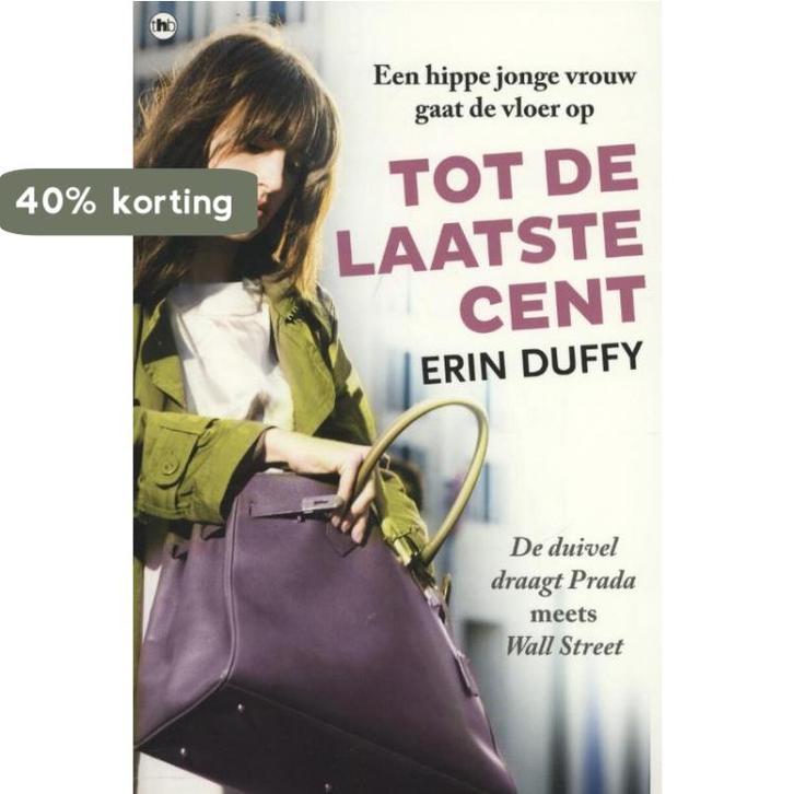 Tot de laatste cent 9789044335286 Erin Duffy, Boeken, Romans, Gelezen, Verzenden